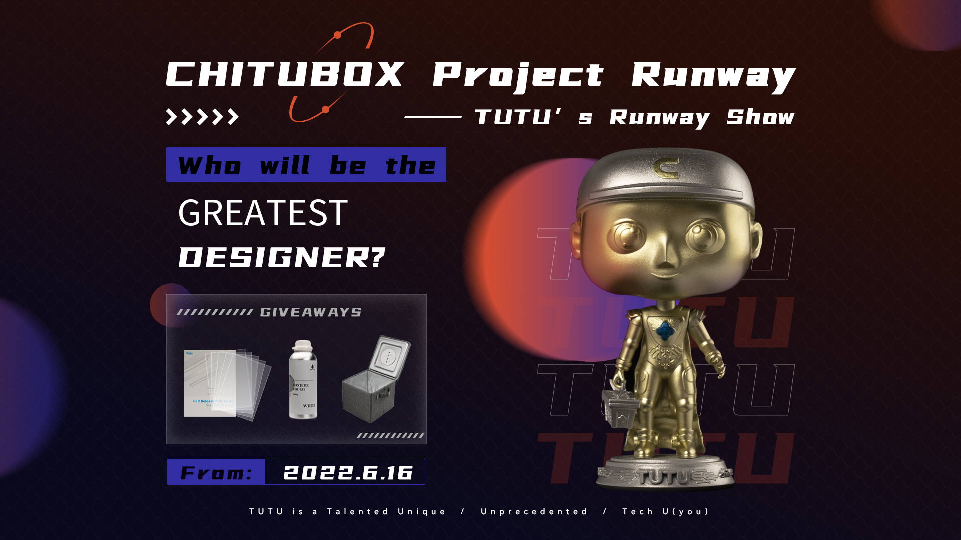 CHITUBOX Pro 1st Anniversary UGC Event - TUTU